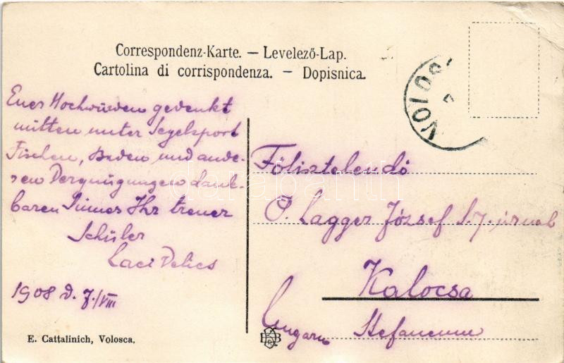 1908 Volosko, Volosca; Villa Velics. E. Cattalinich (EK) - Image 2