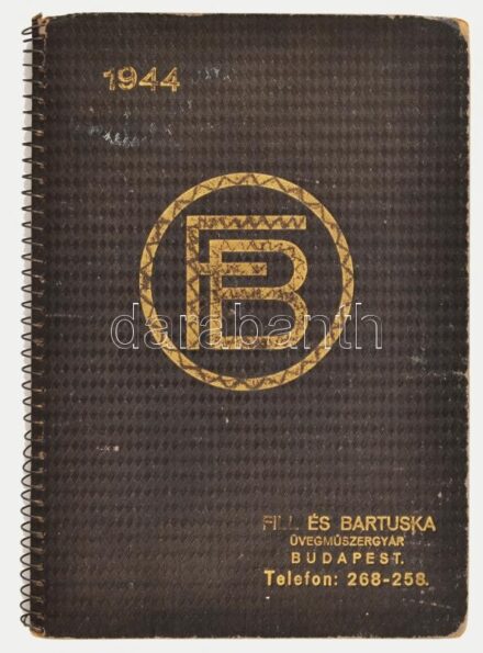 1944 Fill és Bartuska üvegműszergyár Bp. reklám naptár, határidőnapló, spirálfűzött, bejegyzésekkel