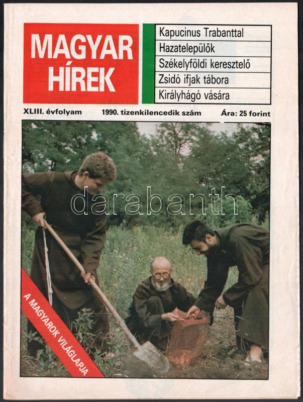 cca 1990-2003 Magyar Hírek 1 db és az Igazunk '56 4 db lapszáma, több érdekes írással az 1956-os forradalomról, egy duplummal