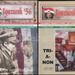 cca 1990-2003 Magyar Hírek 1 db és az Igazunk '56 4 db lapszáma, több érdekes írással az 1956-os forradalomról, egy duplummal - Image 2