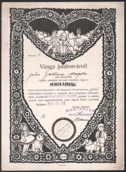 1933 A Magyarság c. újság illusztrált oklevele 'jeles' kitüntetésben részesített, ezüstözött pohárral jutalmazott rejtvényfejtő gyermek részére. Bp., Globus-ny., 30x22 cm