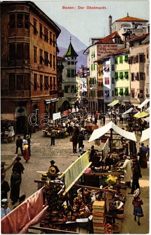 1911 Bolzano, Bozen (Südtirol); Der Obstmarkt / fruit market, Hotel Café Restaurant Zentral