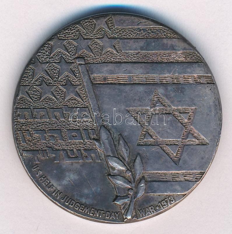 Izrael 1973. 'Jom Kippuri Háború 1973 / Az Amerikai Egyesült Államok segítsége az Ítéletnapi Háborúban' kétoldalas ezüstözött bronz emlékérem, peremén '3' sorszámmal (35mm) T:1- kopott ezüstözés Israel 1973. 'Yom Kippur 1973 / - Image 2