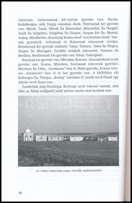 Benkő Mihály-Babakumar Khinayat: A keleti magyarság írott emlékeiből. Bp., 2007., Masszi. Kiadói papírkötés. - Image 2