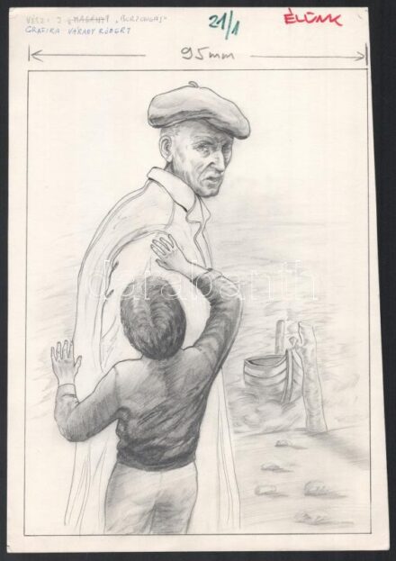 Várady Róbert (1950-): 6 db illusztráció Vészi Endre verseihez. Ceruza, papír. Jelzés nélkül, 3 db lap a művész nevével feliratozott. Lapméret: kb. 30x21 cm. Az Igazság c. lapnak készült rajzok.