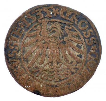 Lengyel Királyság / Poroszország 1535. 1Gr Ag 'I. Zsigmond' Torun (1,54g) T:3 patina Poland / Royal Prussia 1535. 1 Grossus Ag 'Sigismund I' Torun (1,54g) C:F patina Kopicki 3091.