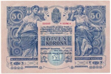 1902. 50K '00000' sorszámmal, modern másolat 'COPY' jelzéssel T:I