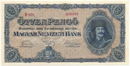 1926. 50P 'D 000 000000' sorszámmal, modern másolat 'COPY' jelzéssel T:I