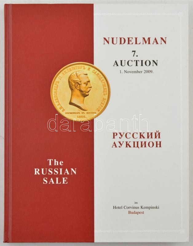 Nudelman László: 7. Auction - The Russian Sale. Hotel Corvinus Kempinski Budapest, 2009. Angol és orosz nyelvű kötet. A borítón néhány benyomódás, ezt leszámítva újszerű állapotban.
