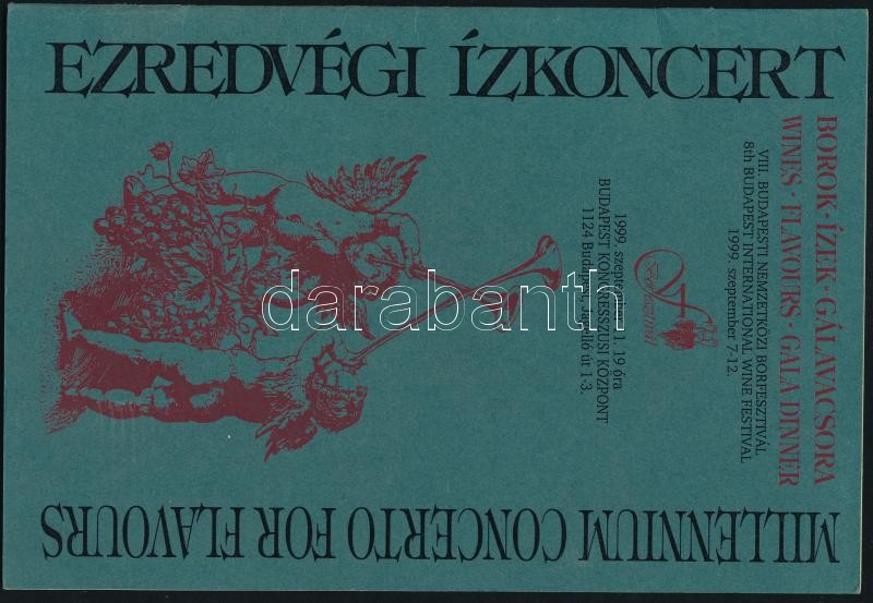 1999 Ezredvégi ízkoncert - borok, ízek, gálavacsora, Budapesti Kongresszusi Központ, programfüzet + belépőjegy