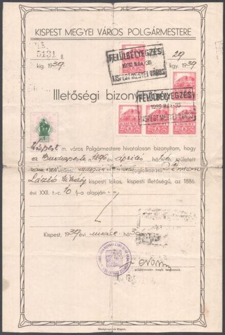 1939 Kispest, illetőségi bizonyítvány illetékbélyegekkel