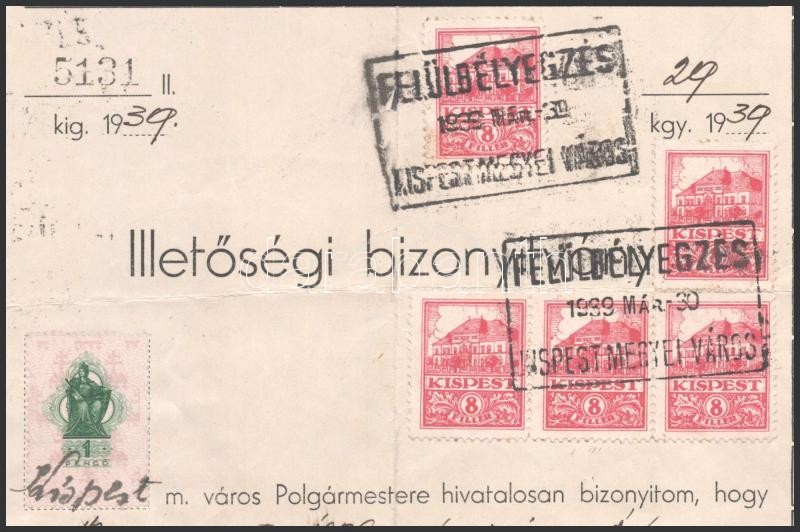 1939 Kispest, illetőségi bizonyítvány illetékbélyegekkel - Image 2