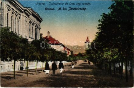 Orsova, M. kir. járásbíróság / Judecatoria de Ocol reg. roman. / district court (Rb)