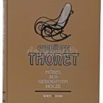 1904 Wien, Gebrüder Thonet, Möbel aus gebogenem Holze, REPRINT kiadás, kartonált kötésben, jó állapotban, 113p