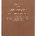 Vándorffy János: Jász-Apáthi város egyházának múltja és jelene. 1895-ös kiadás facsimiléje. Kiadói egészvászon kötésben, kissé kopott betűkkel - Image 2