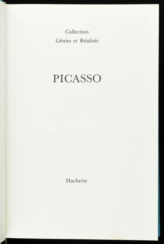 André Fermigier: Picasso. Collection Géies et Réalités. Paris, 1967. Hachette, 239 p. Kiadói egészbőr kötésben. / Full leather binding