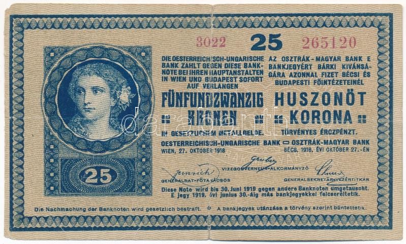 1918. 25K '3022' 3mm, hullámos hátlappal T:III hajtás mentén szakadás, kis sarokhiány Adamo K22/3