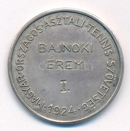 Berán Lajos (1882-1943) 1924. 'Magyar Országos Asztali Tennis Szövetség - Bajnoki érem 1924' jelzett Ag sport díjérem, hátoldalon gravírozva 'I.' (12,63g/0.835/31mm) T:2