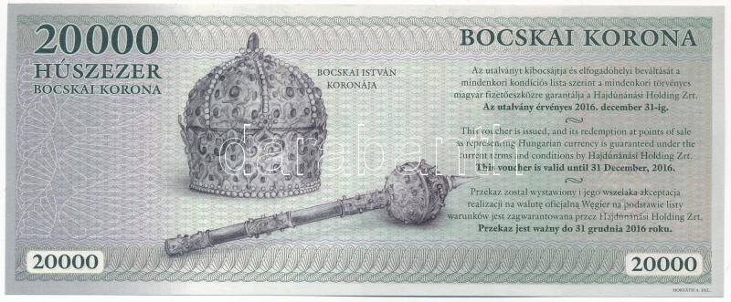 Hajdúnánás 2012. 20.000K 'Bocskai Korona - Bocskai István' '000507' sorszámmal T:I,I- - Image 2