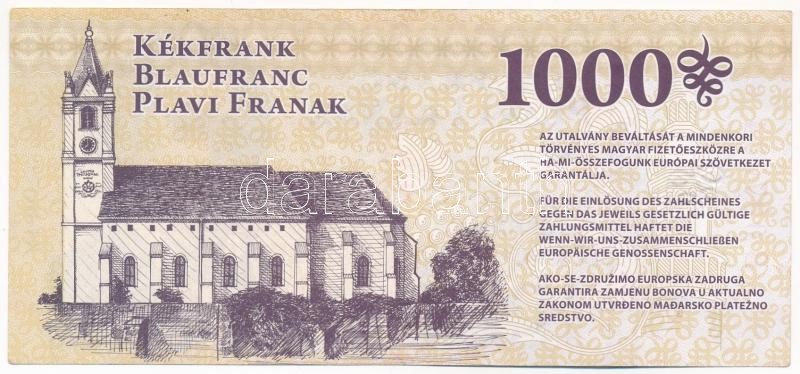 Sopron 2010. 1000 Kékfrank 'Kitaibel Pál', 'B 007634' sorszámmal T:III - Image 2