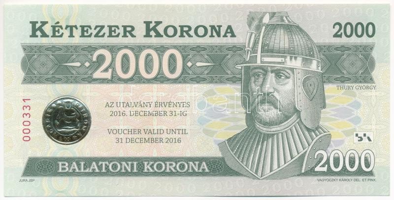 2012. 2000 Balatoni Korona 'Thury György', '000331' sorszámmal T:I,I-