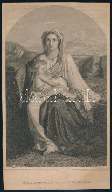 Paul Delaroche (1797-1856) festménye után: Mária a sivatagban. Acélmetszet, papír, Oestr. Lloyd, Trieszt metszése és nyomása, körbevágva, 18×12 cm