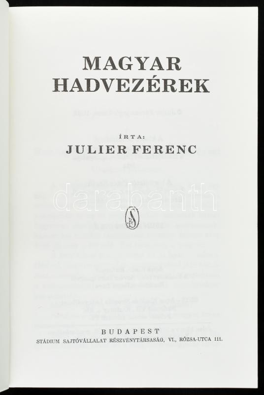 Julier Ferenc: Magyar hadvezérek. Bp., 1992, Stádium Sajtóvállalat Rt. Kiadói papírkötés - Image 2