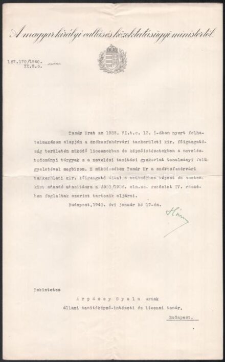 1940 Bp., Hóman Bálint (1885-1951) miniszter aláírt kinevezése Árpássy Gyula részére