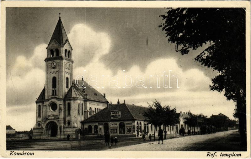 Komárom, Komárno; Református templom, Autó és gépjavító műhely. Hacker Dezső kiadása / Calvinist church, automobile and machine repair workshop (EK)