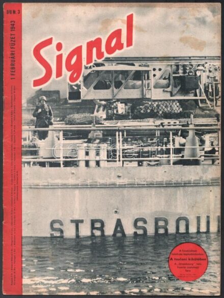 1943. február, Signal, Sonderausgabe der Berliner Illustrirten Zeitung Nr. 3., utolsó lapon szakadás, 38p