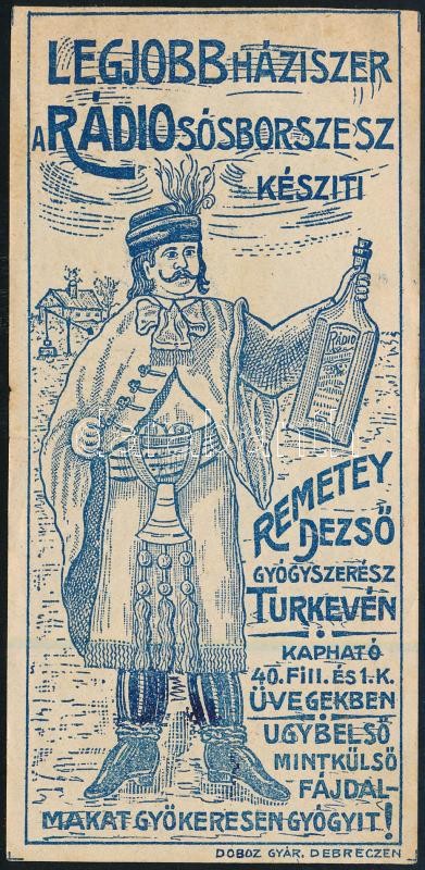 cca 1910 Turkeve, Remetey Dezső legjobb háziszer Rádio sósborszesz számolócédula