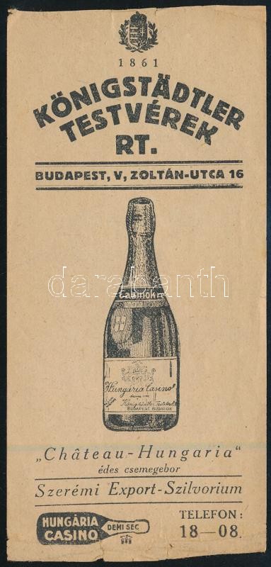 cca 1920-1930 Königstädtler Testvérek 'Chateau Hungaria' édes csemegebor számolócédula