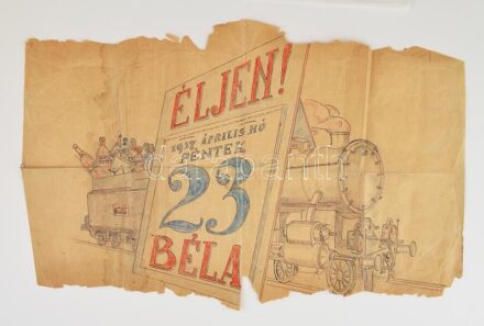 Jelzés nélkül: 'Éljen Béla! 1937. április hó 23. péntek' (gőzmozdony italokkal). Tus, ceruza, papír. Szakadt, hiányos lapszélekkel, kissé foltos, 40x62 cm