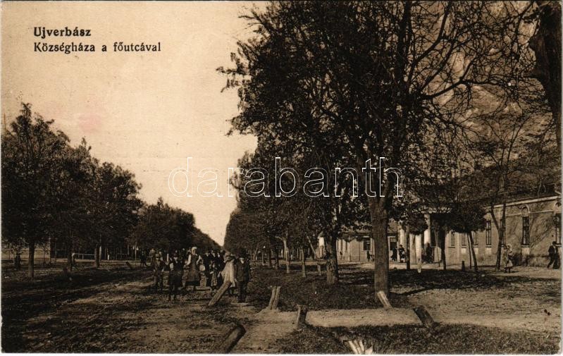 Újverbász, Novi Vrbas (Verbász, Vrbas); Fő utca, Községháza. Reich és Friedmann kiadása / main street, town hall