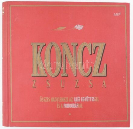 1992 Koncz Zsuzsa összes nagylemeze, 10 db bakelit hanglemez + könyv (Varjas Endre: Koncz Zsuzsa), kiadói vászonborítású dísztokban, 34,5x33,5 cm