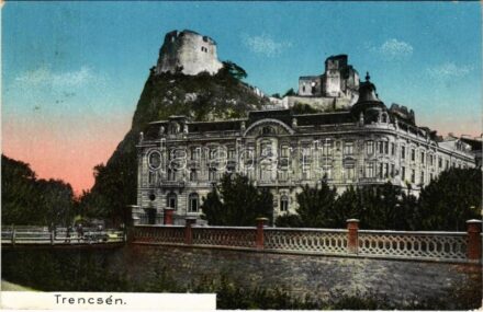 1915 Trencsén, Trencín; Erzsébet szálloda, vár / Trenciansky hrad / hotel, castle