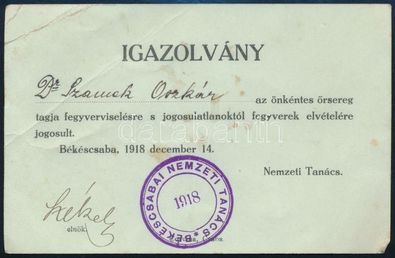 1918 Békéscsaba az Önkéntes Őrsereg igazolványa a Nemzeti Tanácstól decemberi keltezéssel