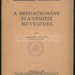 Győrffy István: A néphagyomány és a nemzeti művelődés. A magyar táj és népismeret könyvtára 1. Bp., 1939, Egyetemi Néprajzi Intézet, 91+(1) p. Kiadói papírkötés, kissé sérült borítóval, régi intézményi bélyegzővel.