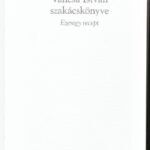 Váncsa István szakácskönyve. Ezeregy recept. Bp.,20003,Vince. Kiadói kartonált papírkötés. - Image 2