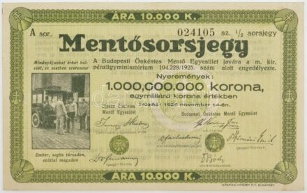 Budapest 1925. 'Mentősorsjegy' 1/2 sorsjegy 10.000K értékben, 'A 024105' sorszámmal T:III / Hungary / Budapest 1925. 'Ambulance Lottery Ticket' 1/2 lottery ticket about 10.000 Korona, with 'A 024105' serial number C:F
