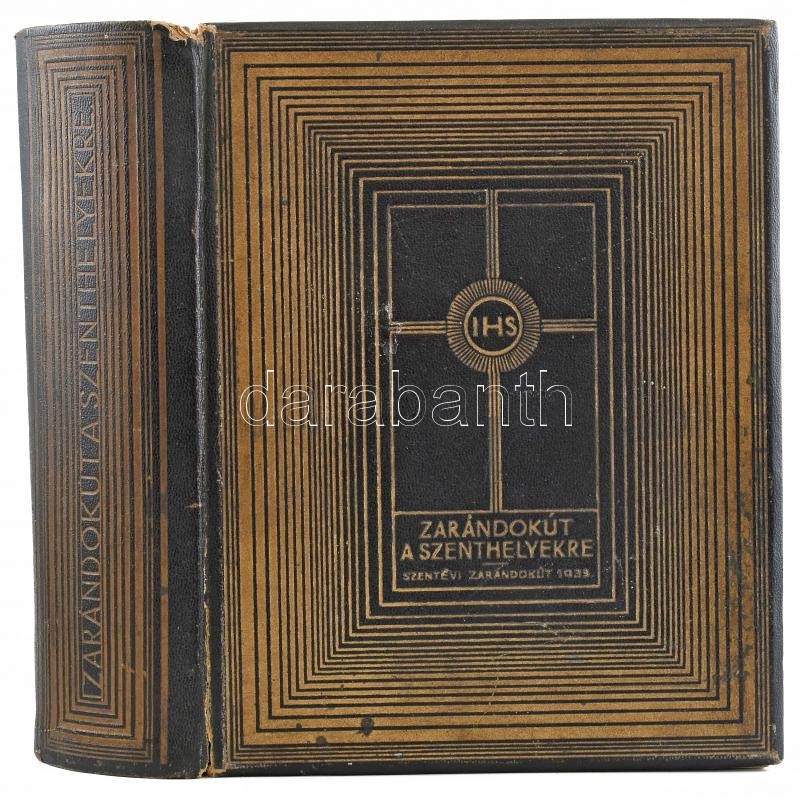Révay József: Zarándokút a szenthelyekre. Bp., 1933, Franklin. Díszes, aranyozott vászonkötésben, jó állapotban - Image 2