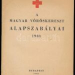 1940 A Magyar Vöröskereszt alapszabályai. Bp., 1942., Attila-ny., 40 p.