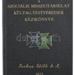 1925 A Szociális Misszió társulat kültag testvéreinek kézikönyve - Image 2