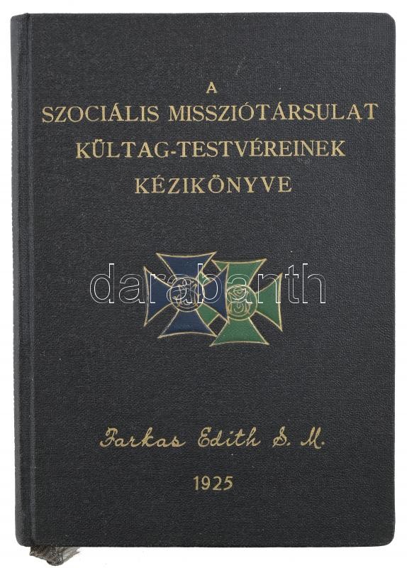 1925 A Szociális Misszió társulat kültag testvéreinek kézikönyve - Image 2