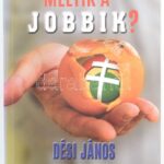 Dési János: Melyik a Jobbik? Bp., 2015, Ab Ovo. Kiadói papírkötés, jó állapotban. A szerző által Dr. Bach Iván részére DEDIKÁLT példány. - Image 2