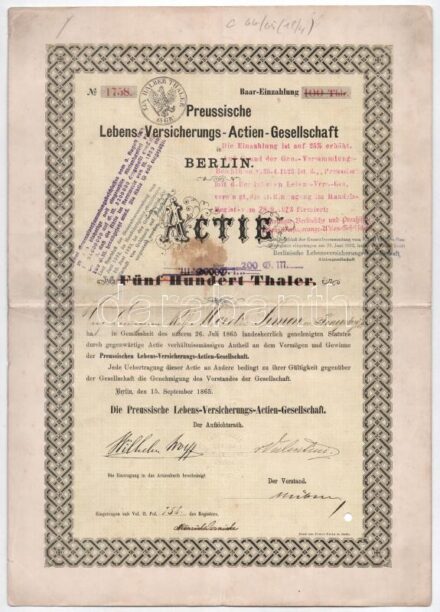 Német Birodalom / Berlin 1865. 'Porosz Életbiztosítási Részvénytársaság Berlinben' részvénye 500T-ról szárazpecséttel, felülbélyegzéssekkel, okmánybélyegekkel, lyukasztással érvénytelenítve T:III / German Empire / Berlin 1865.