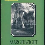Feuerné Tóth Rózsa: Margitsziget. Bp., 1955, Képzőművészeti Alap. Kiadói papírkötés,