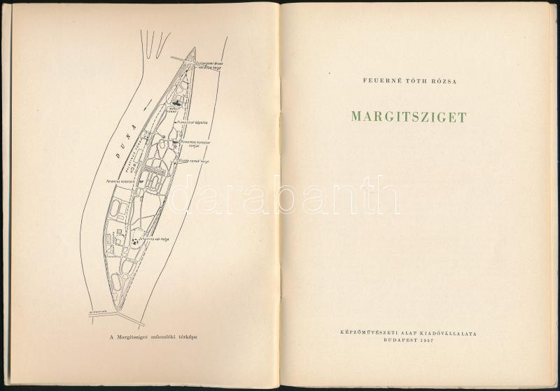Feuerné Tóth Rózsa: Margitsziget. Bp., 1955, Képzőművészeti Alap. Kiadói papírkötés, - Image 2