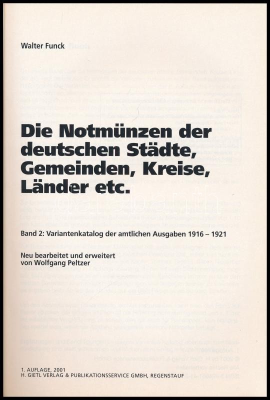 Walter Funck: Die Notmünzen der deutschen Städte, Gemeinden, Kreise, Länder etc., Band 2: Variantenkatalog der amtlichen Ausgaben 1916-1921 (A német városok, közösségek, kerületek, államok stb. szükségérmeinek változatai) 1. kiadás. - Image 2