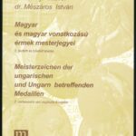 Gosztonyi József - dr. Mészáros István: Magyar és magyar vonatkozású érmek mesterjegyei - 2. javított és bővített kiadás. Magyar Éremgyűjtők Egyesülete, Budapest 2000. Újszerű állapotban.